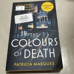 The colours of death - Patricia Marques