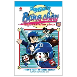 Doraemon Bóng Chày - Truyền Kì Về Bóng Chày Siêu Cấp - Tập 22 - Fujiko F Fujio, Mugiwara Shintaro 318146