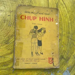 BƯỚC ĐẦU CỦA NGHỆ THUẬT CHỤP HÌNH - Minh Thành