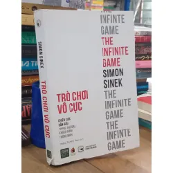 Trò chơi vô cực: Chiến lược dẫn đầu trong thời đại khách hàng thông minh - Hoàng Thị Minh Phúc dịch
