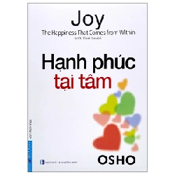 OSHO - Hạnh Phúc Tại Tâm 293432