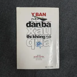 Đàn bà xấu thì không có quà - Y Ban 1010177