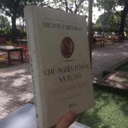 CHỦ NGHĨA TƯ BẢN VÀ TỰ DO
