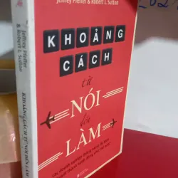 khoảng cách nói và làm