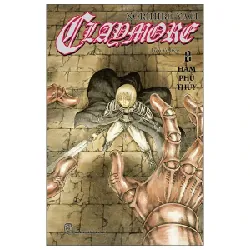 Claymore - Tập 8: Hàm Phù Thủy - Norihiro Yagi 402461