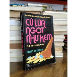 Cú lừa ngọt như kem - Jimmy Docherty (Phương Minh dịch)