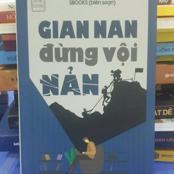 Gian Nan Đừng Vội Nản