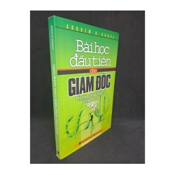 Bài học đầu tiên cho giám đốc phương pháp quản lý thành công 2007