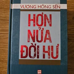 Hơn nửa đời hư
(bìa cứng)