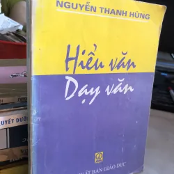 Hiểu văn dạy văn - Nguyễn Thanh Hùng