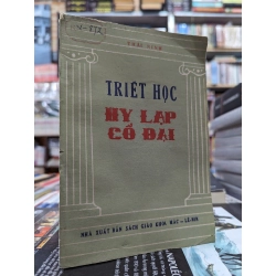 Triết học Hy Lạp cổ đại - Thái Ninh