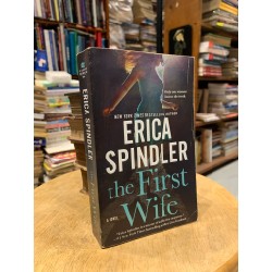 THE FIRST WIFE - Erica Spindler