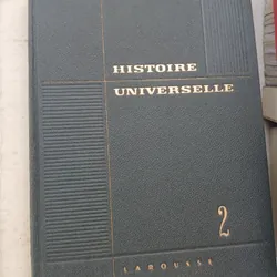 HISTOIRE UNIVERSELLE (LỊCH SỬ THẾ GIỚI) - TẬP 2 731548