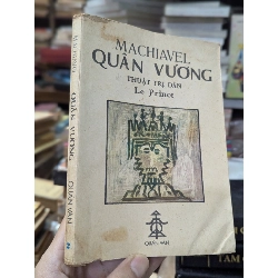 Quân vương thuật trị dân - Machiavel ( bản dịch phan Huy Chiêm ) 380791