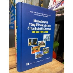 Những thay đổi trong đời sống văn hóa ở Thành phố Hồ Chí Minh thời gian 1986-2006