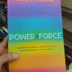 sách Power vs Force Trường năng lượng và những yếu tố ẩn quyết định hành vi của con người
