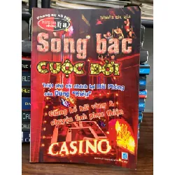 Sòng bạc cuộc đời- Nhiều tác giả
