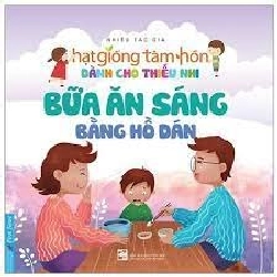 Truyện Thiếu Nhi HGTH - Bữa Ăn Sáng Bằng Hồ Dán 2020 - First News Tổp Hợp New 100% HCM.PO