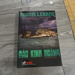 Đảo Kinh Hoàng - Dennis Lehane