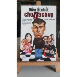 Điều tốt nhất cho gã có vợ -mới 90%- 2010 John O'farrell [1301] STB74
