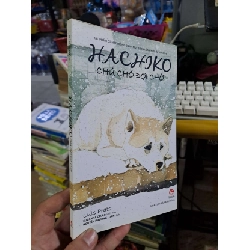(TẶNG BOOKMARK) Hachiko chú chó đợi chờ - Luis Prats - 2020 mới 90% - VĂN HỌC - RBK0111