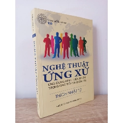 [Phiên Chợ Sách Cũ] Nghệ Thuật Ứng Xử - Ứng Dụng Kinh Hiền Nhân Trong Giao Tiếp và Quản Trị - Thích Nhật Từ 1602 ASB Oreka Blogmeo 230225