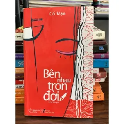 Bên nhau trọn đời – Cố Mạn 576534