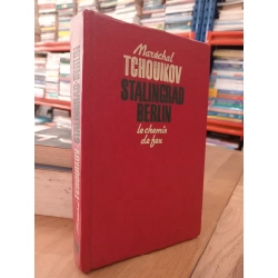 Stalingrad Berlin - Maréchal Tchouikov 544805