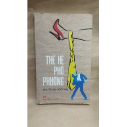 Thế Hệ Phố Phường - Nguyễn Thị Ngọc Hải