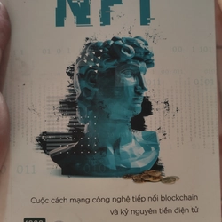 Sách - NFT - Cuộc cách mạng công nghệ tiếp nối Blockchain