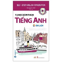 Tự Học Đàm Thoại Tiếng Anh - Du Lịch - Tri Thức Việt 187059