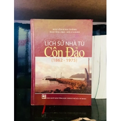 (Sách cũ SCGR) Lịch sử nhà tù Côn Đảo (1862-1975) - Lịch sử VAVOA4ST3-1 Blogmeo090426