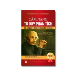 Cẩm nang tư duy phân tích - Richard Paul ; Linda Elder