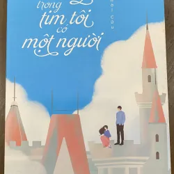 Từ ấy trong tim tôi có 1 người- Thời cửu