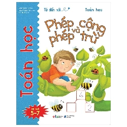 Tớ Đến Với Toán Học: Phép Cộng Và Phép Trừ (2021) - Rosie Neave