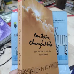 Sách: Con đường chuyển hoá - TG: Thích Nhất Hạnh (B1) 782723