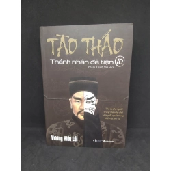 Tào tháo thánh nhân đê tiện 10 90% HPB.HCM3011