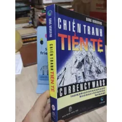 Sách: Chiến tranh tiền tệ - TG: Song HongBing (B3) 1017895
