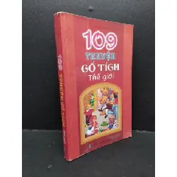 [Sách Cũ SCGR] 109 truyện cổ tích thế giới mới 80% bẩn nhẹ có vẽ màu trang cuối 2018 HCM1209 Vân Anh VĂN HỌC