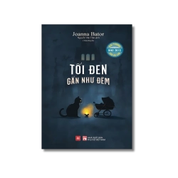 Tối đen gần như đêm - Joanna Bator