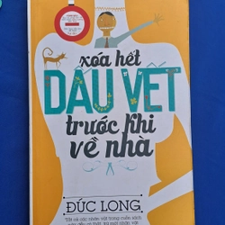 Xóa hết dấu vết trước khi về nhà - Đức Long