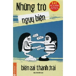 Những Trò Ngụy Biện - Biến Sai Thành Trái - Alphabooks biên soạn ASB.PO Oreka Blogmeo 230225