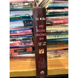 Từ điển An Toàn Thông tin Anh Việt -Việt Anh 786165