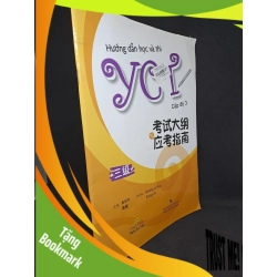 (TẶNG BOOKMARK) Hướng dẫn học và thi YCT cấp độ 3 + CD mới 90% RBK2007