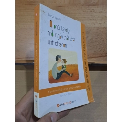 [59K/kg] 10 phút kỳ diệu mỗi ngày thắt chặt tình cha con tủ sách Nhật dành cho phụ huynh Việt mới 80% 2016 HCM1306