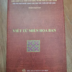 Viết từ miền hoa ban - Trần Đại Tạo - Bút ký/Thơ