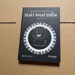 Giới hạn của bạn chỉ là xuất phát điểm của tôi