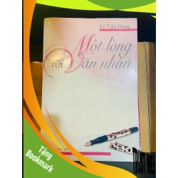 (TẶNG BOOKMARK) Một lòng với Văn nhân / Lê Tiến Dũng Sách văn học RBK3101
