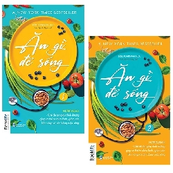 Bộ Sách Ăn Gì Để Sống (Bộ 2 Tập) (2021) - Joel Fuhrman MD