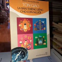Tôn giáo - La bàn thiêng liêng cho con người - Joseph Tân Nguyễn, OFM